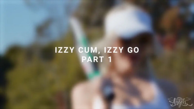 Izzy cum Izzy go